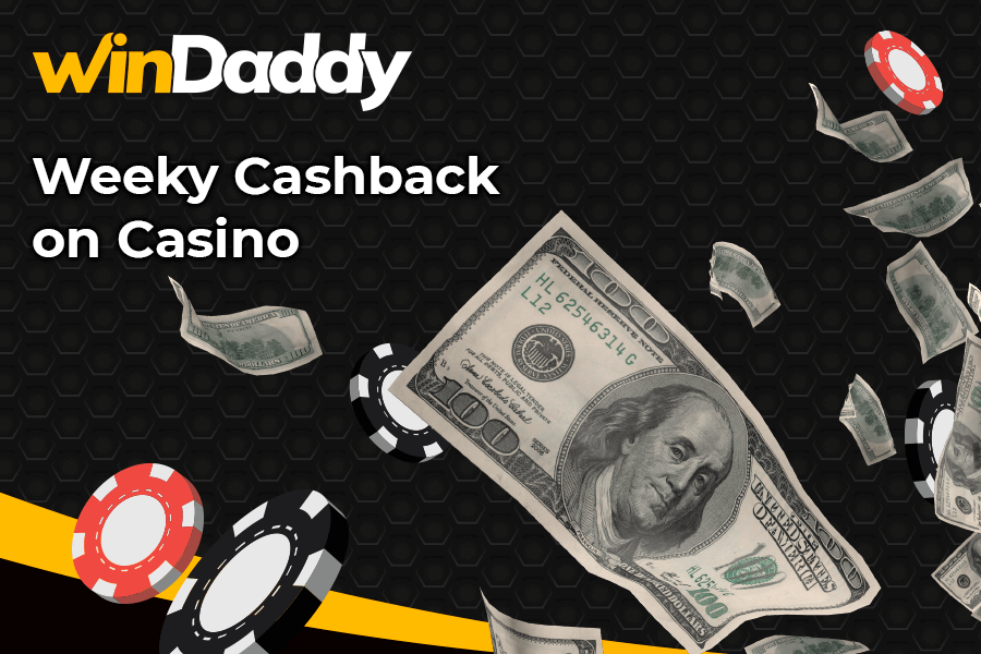 winDaddy Weeky Cashback on Casino